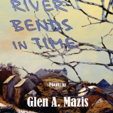 The River Bends in Time